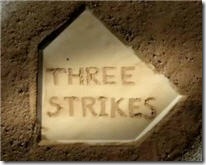 three strikes